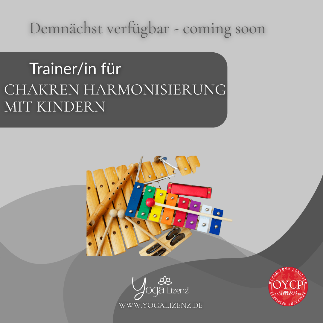 Trainer/in für Chakrenharmonisierung mit Kindern - YogaLizenz.de