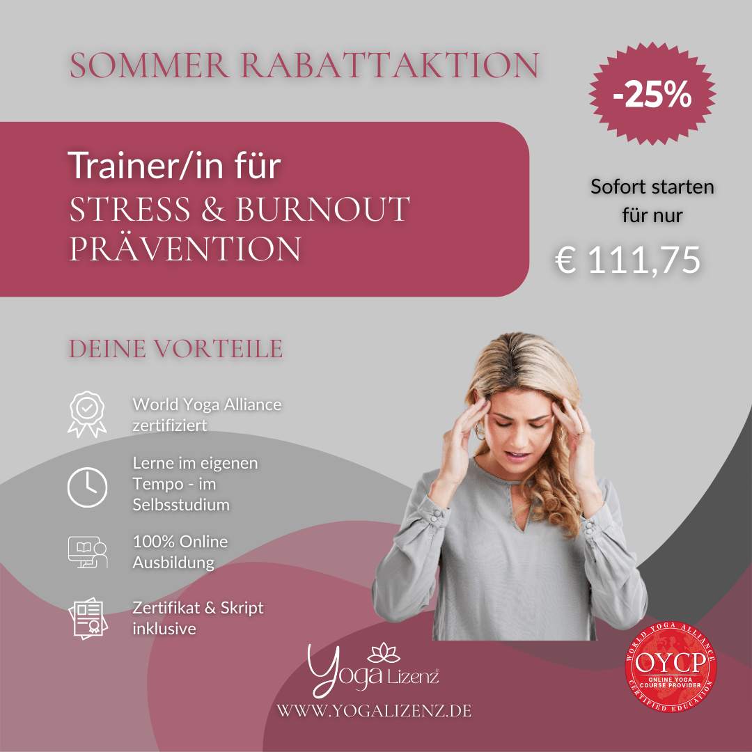 Trainer/in für Stress - und Burnoutprävention - YogaLizenz.de