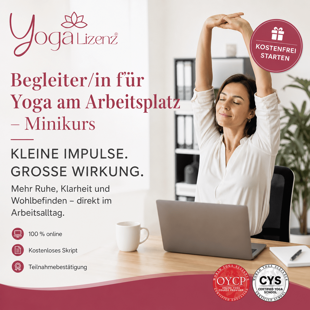 Begleiter/in für Yoga am Arbeitsplatz - Minikurs - YogaLizenz.de