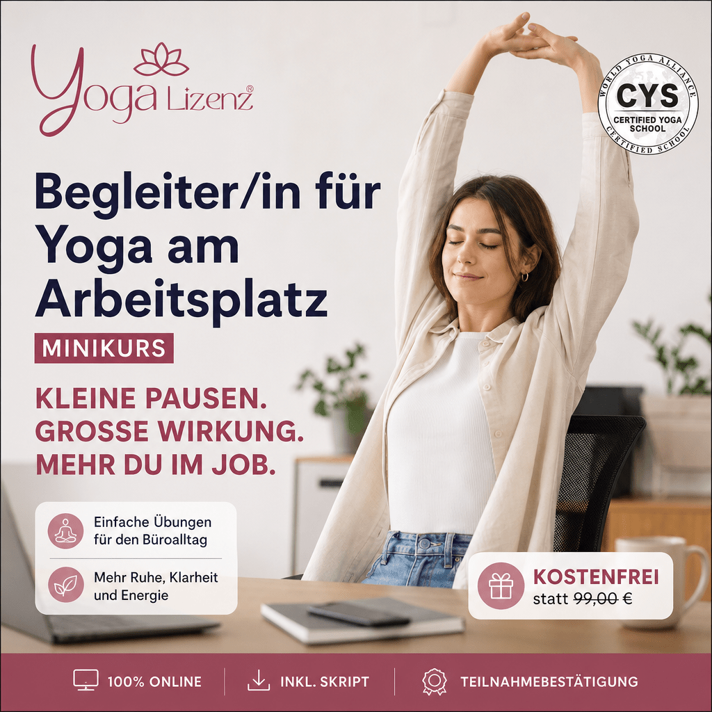 Begleiter/in für Yoga am Arbeitsplatz - Minikurs - YogaLizenz.de