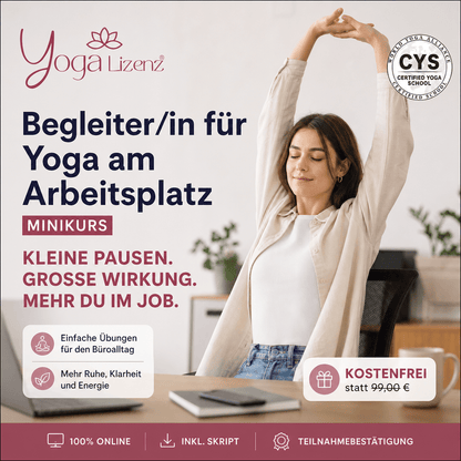 Begleiter/in für Yoga am Arbeitsplatz - Minikurs - YogaLizenz.de