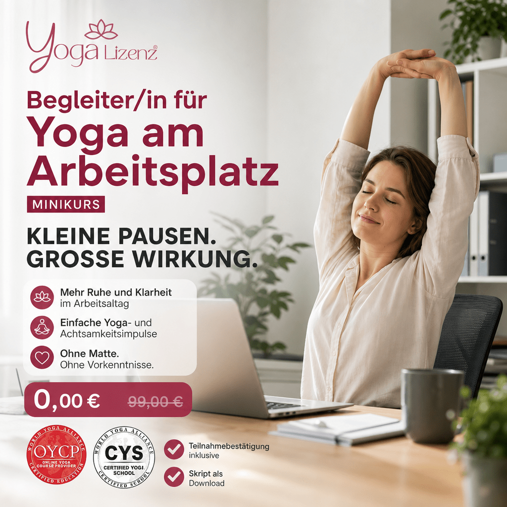 Begleiter/in für Yoga am Arbeitsplatz - Minikurs - YogaLizenz.de