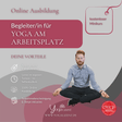 Begleiter/in für Yoga am Arbeitsplatz - Minikurs - YogaLizenz.de
