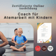 Coach für Atemarbeit mit Kindern - YogaLizenz.de