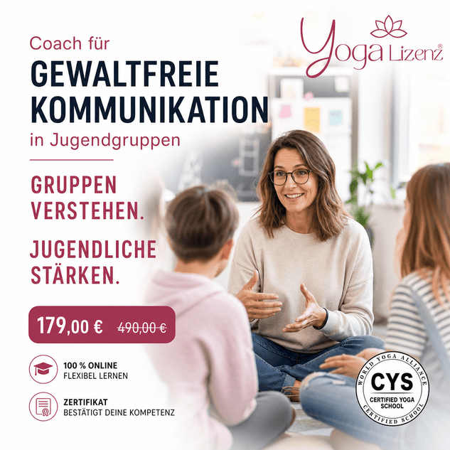 Coach für Gewaltfreie Kommunikation in Jugendgruppen - YogaLizenz.de