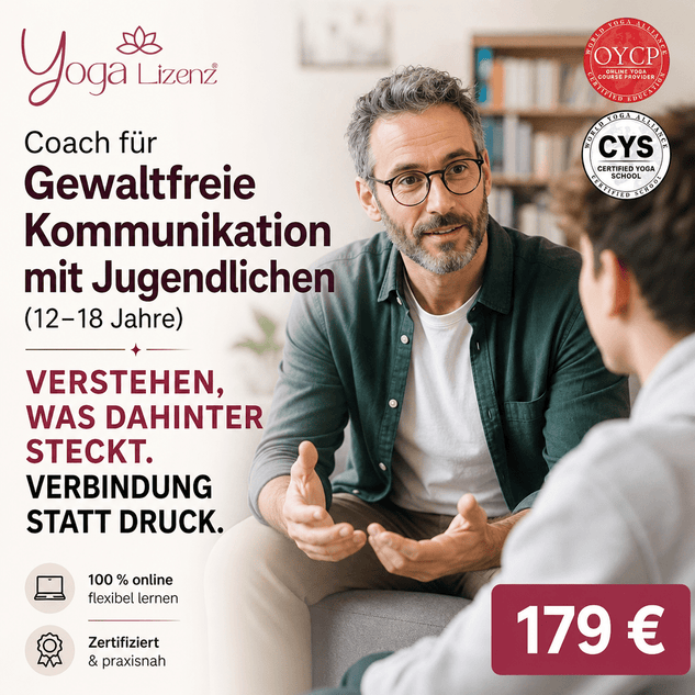 Coach für Gewaltfreie Kommunikation mit Jugendlichen - YogaLizenz.de