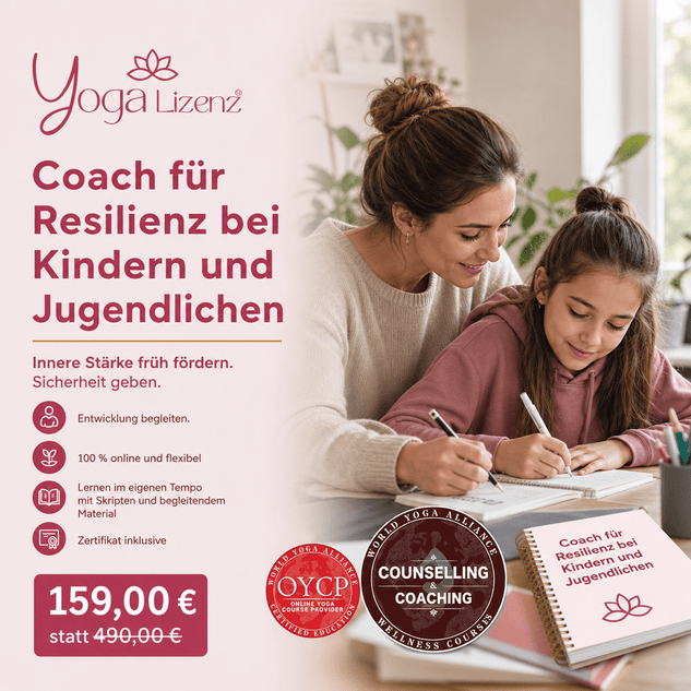 Coach für Resilienz bei Kindern und Jugendlichen - YogaLizenz.de