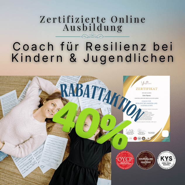 Coach für Resilienz bei Kindern und Jugendlichen - YogaLizenz.de