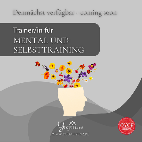Coach für Mental und Selbstraining (My Self) - YogaLizenz.de