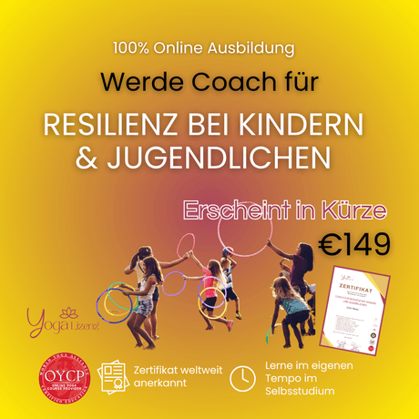Coach für Resilienz bei Kindern und Jugendlichen - YogaLizenz.de