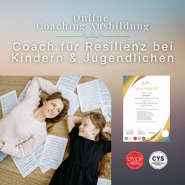 Coach für Resilienz bei Kindern und Jugendlichen - YogaLizenz.de