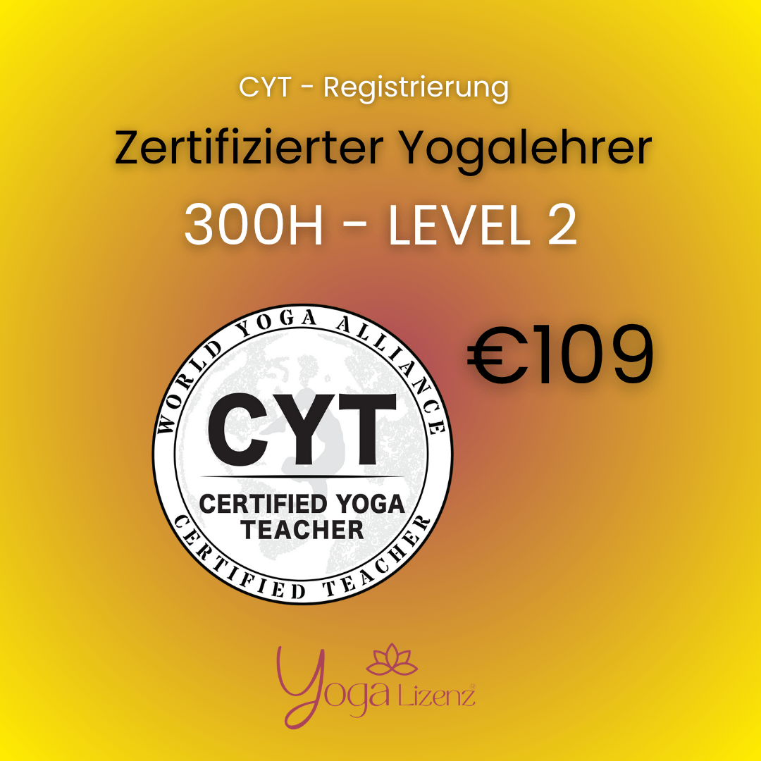 🧘‍♀️ CYT - Zertifizierung – 300h (WYA) - Registrierungsgebühr - YogaLizenz.de