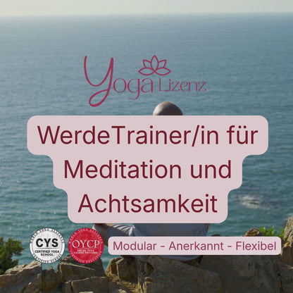 Trainer/in für Meditation und Achtsamkeit