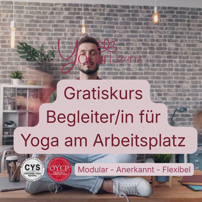 Begleiter/in für Yoga am Arbeitsplatz - Minikurs