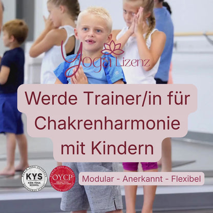 Trainer/in für Chakrenharmonisierung  mit Kindern