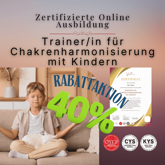 Trainer/in für Chakrenharmonisierung mit Kindern - YogaLizenz.de