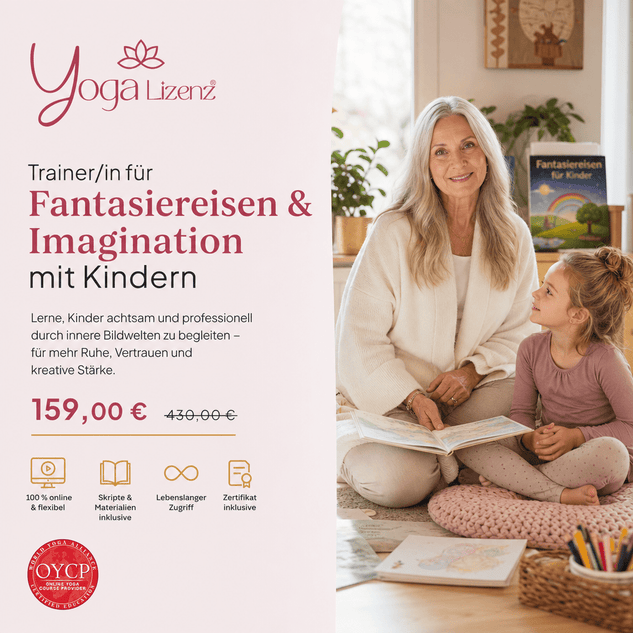 Trainer/in für Fantasiereisen & Imagination mit Kindern - YogaLizenz.de
