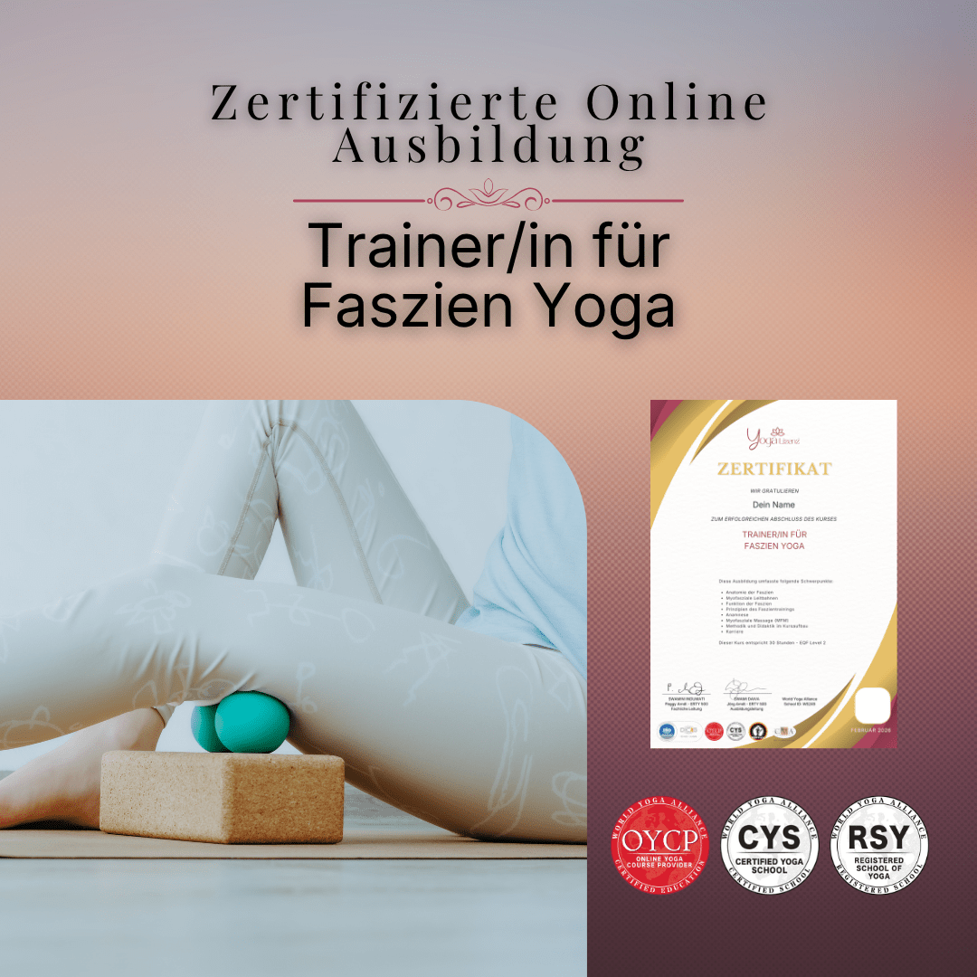 Trainer/in für Faszien Yoga - YogaLizenz.de