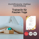 Trainer/in für Faszien Yoga - YogaLizenz.de