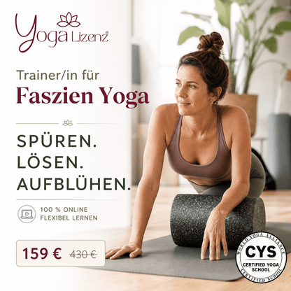 Trainer/in für Faszien Yoga - YogaLizenz.de