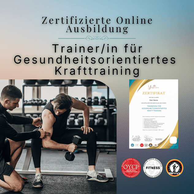 Trainer/in für gesundheitsorientiertes Krafttraining - YogaLizenz.de