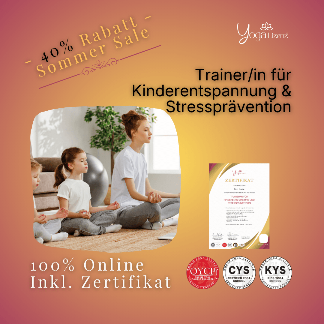 Trainer/in für Kinder-Entspannung und Stressprävention - YogaLizenz.de