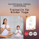 Trainer/in für Kinder Yoga - YogaLizenz.de