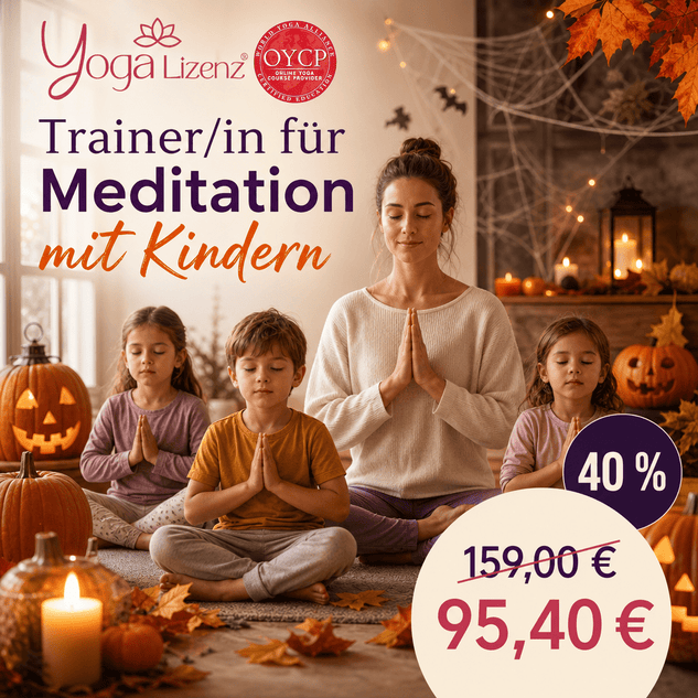 Trainer/in für Meditation mit Kindern - YogaLizenz.de