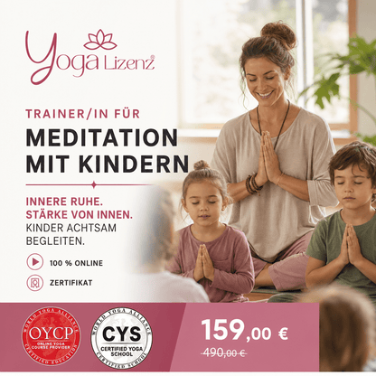 Trainer/in für Meditation mit Kindern - YogaLizenz.de