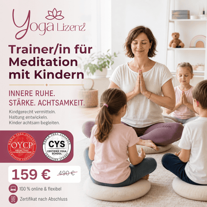 Trainer/in für Meditation mit Kindern - YogaLizenz.de