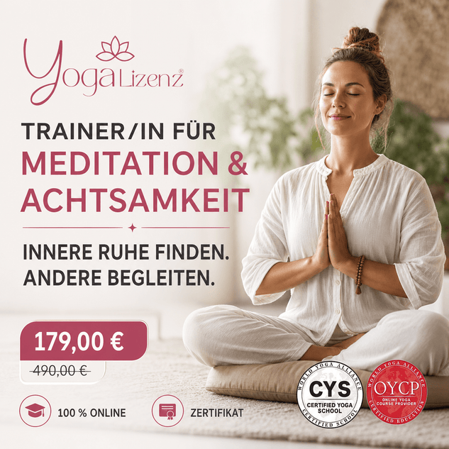 Trainer/in für Meditation und Achtsamkeit - YogaLizenz.de