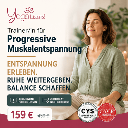 Trainer/in für Progressive Muskelentspannung - YogaLizenz.de