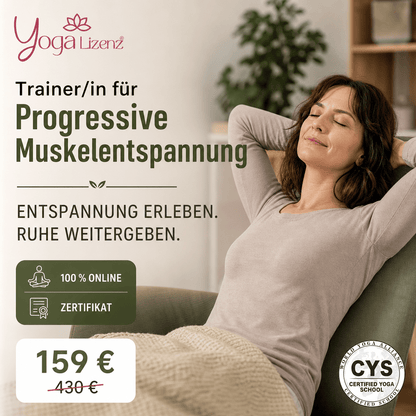 Trainer/in für Progressive Muskelentspannung - YogaLizenz.de