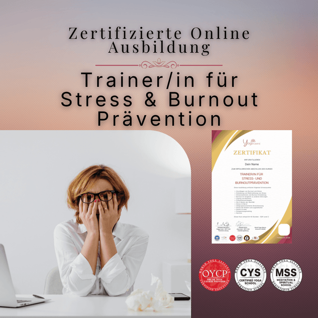 Trainer/in für Stress - und Burnoutprävention - YogaLizenz.de