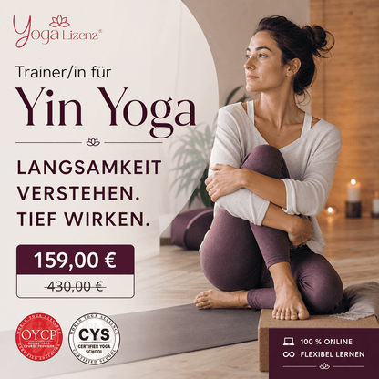 Trainer/in für Yin Yoga - YogaLizenz.de