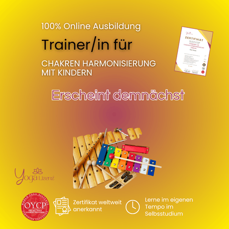 Trainer/in für Chakrenharmonisierung mit Kindern - YogaLizenz.de