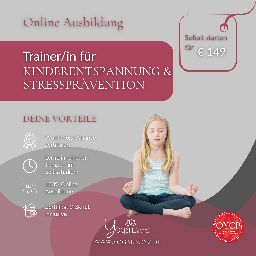 Trainer/in für Kinder - Entspannung und Stressprävention - YogaLizenz.de