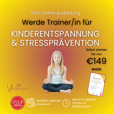 Trainer/in für Kinder - Entspannung und Stressprävention - YogaLizenz.de