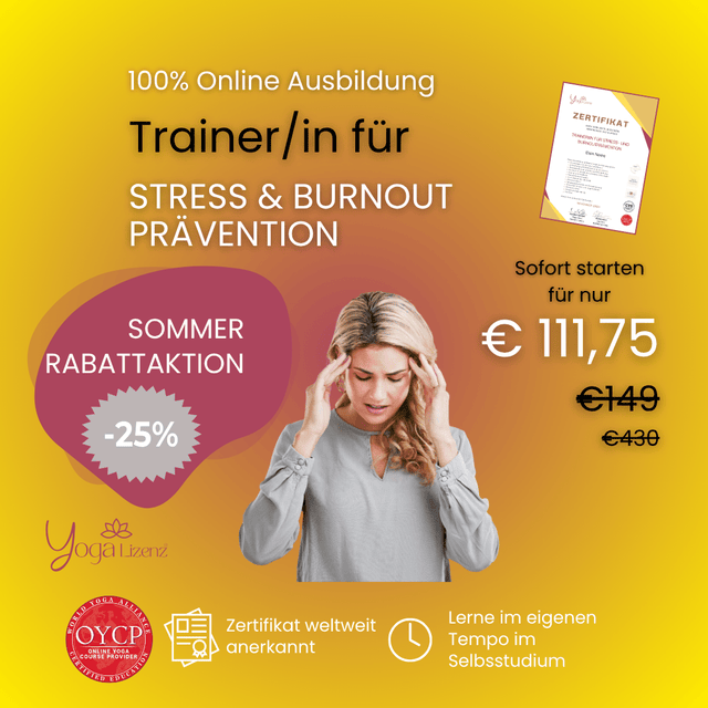 Trainer/in für Stress - und Burnoutprävention - YogaLizenz.de